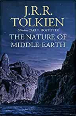 The Nature Of Middle-Earth B