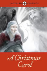 Ladybird Classics A Christmas Carol