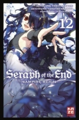 Seraph of the End, Bd.12 (Deutsch)