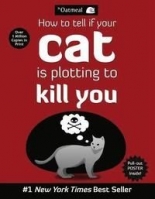 How to Tell If Your Cat Is Plotting to Kill You 