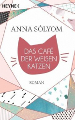 Das Café der weisen Katzen