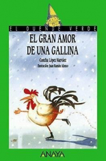 El gran amor de una gallina