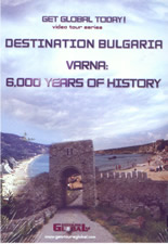 Destination Bulgaria: Varna - 6 000 years of history - DVD film