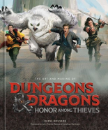 The Art and Making of Dungeons and Dragons Honor Among Thieves