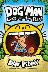 Dog Man 5: Lord of the Fleas