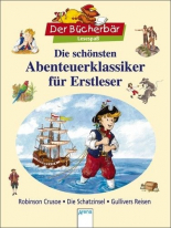 Die schönsten Abenteuerklassiker für Erstleser