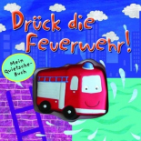 Quietschbuch: Feuerwehr