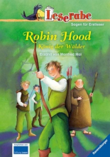 Leserabe: Robin Hood, König der Wälder