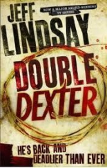 DOUBLE DEXTER