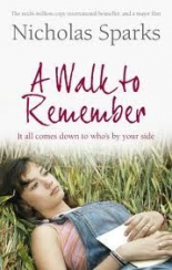 A WALK TO REMEMBER