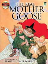 The Real Mother Goose: Includes a Read-and-Listen CD