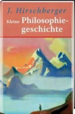 Kleine Philosophiegeschichte