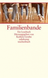 Familienbande - Ein Lesebuch