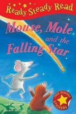 Ready Steady Read Mouse, Mole and the Falling Star