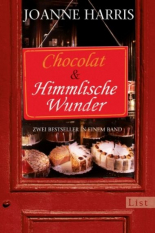 Chocolat / Himmlische Wunder