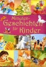 Minutengeschichten für Kinder