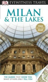 DK Eyewitness Travel Milan & the Lakes