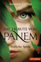 Die Tribute von Panem 1. Tödliche Spiele