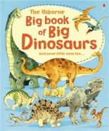 Big Book of Big Dinosaurs