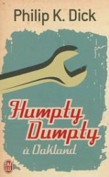 Humpty Dumpty a Oakland