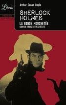 Sherlock Holmes La bande mouchetee