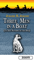 Three Men in a Boat: (To Say Nothing of the Dog)