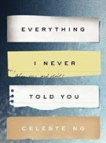 Everything I Never Told You