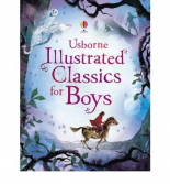 Usborne Illustrated Classics for Boys