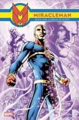 Miracleman book 1: A Dream of Flying