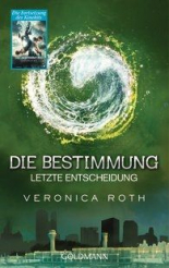 Die Bestimmung 3 - Letzte Entscheidung