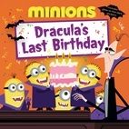 Minions: Dracula's Last Birthday