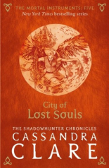 The Mortal Instruments 5: City of Lost Souls (adult)