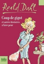 Coup de gigot et autres histoires à faire peur