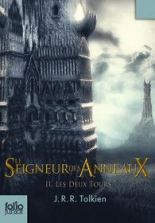 Le Seigneur des Anneaux Tome 2 - Les Deux Tours