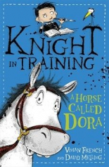 Knight in Training: 2: A Horse Called Dora