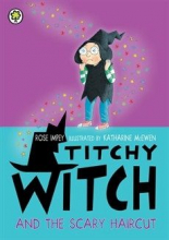 Titchy Witch: Titchy Witch and the Scary Haircut