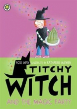 Titchy Witch: Titchy Witch And The Magic Party