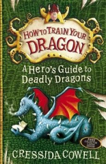 How To Train Your Dragon: 6: A Hero's Guide to Deadly Dragons