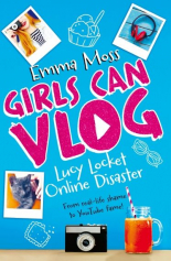 Girls Can Vlog - Lucy Locket: Online Disaster