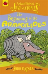 Just So Stories: The Beginning of the Armadillos