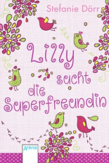 Lilly sucht die Superfreundin