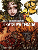 Dragon Girl and Monkey King: The Art of Katsuya Terada