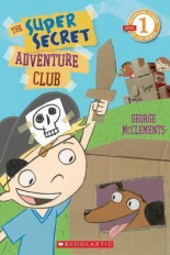 The Super Secret Adventure Club Level 1 Beginning Reader