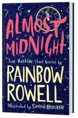 Almost Midnight: Two Short Stories by Rainbow Rowell