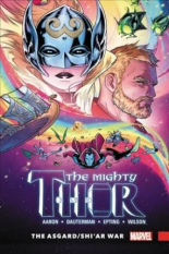 Mighty Thor Vol. 3 The Asgard/Shi`ar War