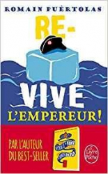 Re-vive l`empereur