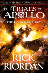 The Dark Prophecy  (The Trials of Apollo Book 2)