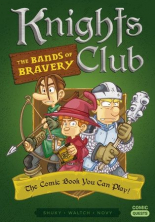 Knights Club The Bands of Bravery