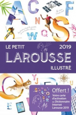 Le petit Larousse illustre 2019