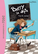 Betty la chipie 01 - Vive la rentree 